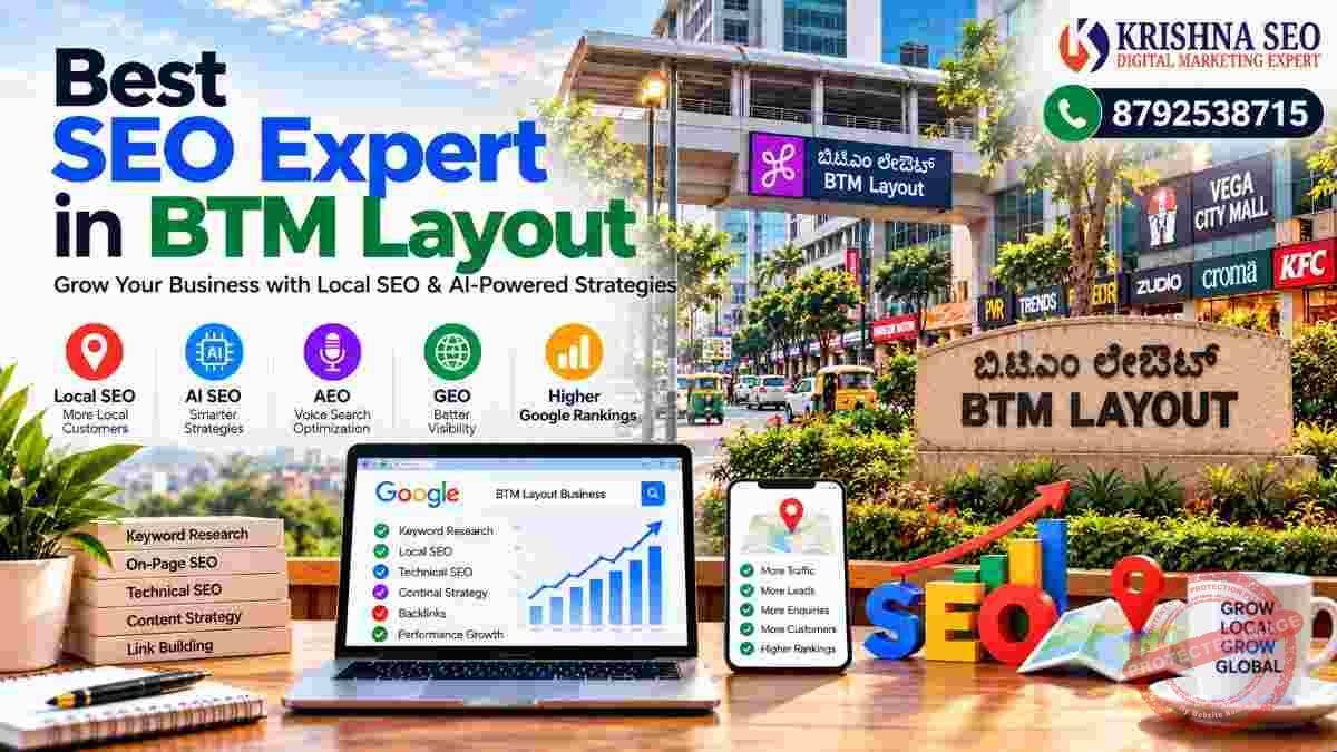 Best SEO Expert in BTM Layout