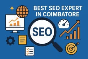 Best SEO Expert in Coimbatore