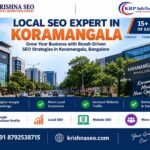 Top SEO Expert in Koramangala Bangalore