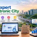 Best SEO Expert in Electronic City